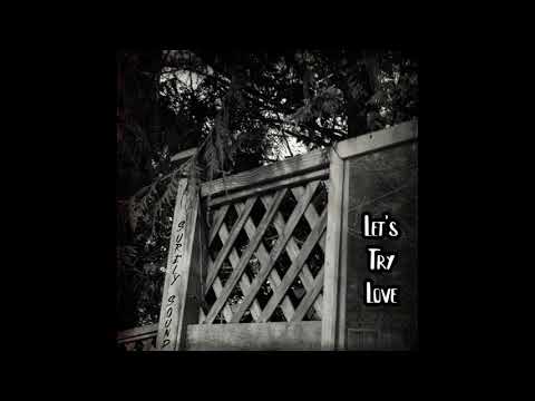 let's-try-love-(official-audio)---surely-sound