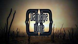 Damage Done - Dead End Run [Music Video]