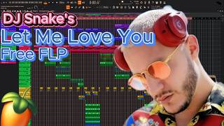 Let Me Love You | Free FLP | DJ Snake | Justin Bieber #flstudio #musicproducer #djsnaketypebeat