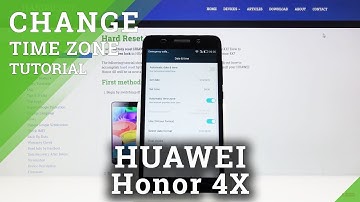 How to Set Up Date in Huawei Honor 4X – Change Time Zone