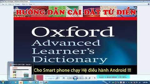 Hướng dẫn cài oxford advanced learning dictionary 9 năm 2024