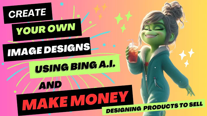 Design and Make Money with Bing A.I.