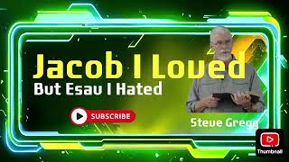 Download Lagu Jakob heb ik liefgehad, maar Esau heb ik gehaat (volkeren, geen individuen) - Steve Gregg MP3 Download Lagu Jakob heb ik liefgehad, maar Esau heb ik gehaat (volkeren, geen individuen) - Steve Gregg MP3
