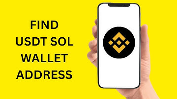 How To Find USDT SOLANA Wallet Address On Binance