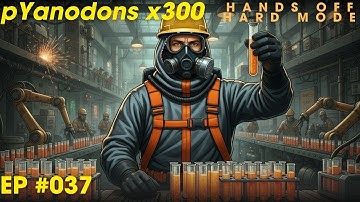 037: Py1 joins the challenge - Pyanodons HOHM x300 Challenge