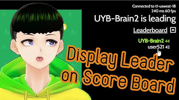 【Modd.io Tutorial #33】Display Leader on the Score Board
