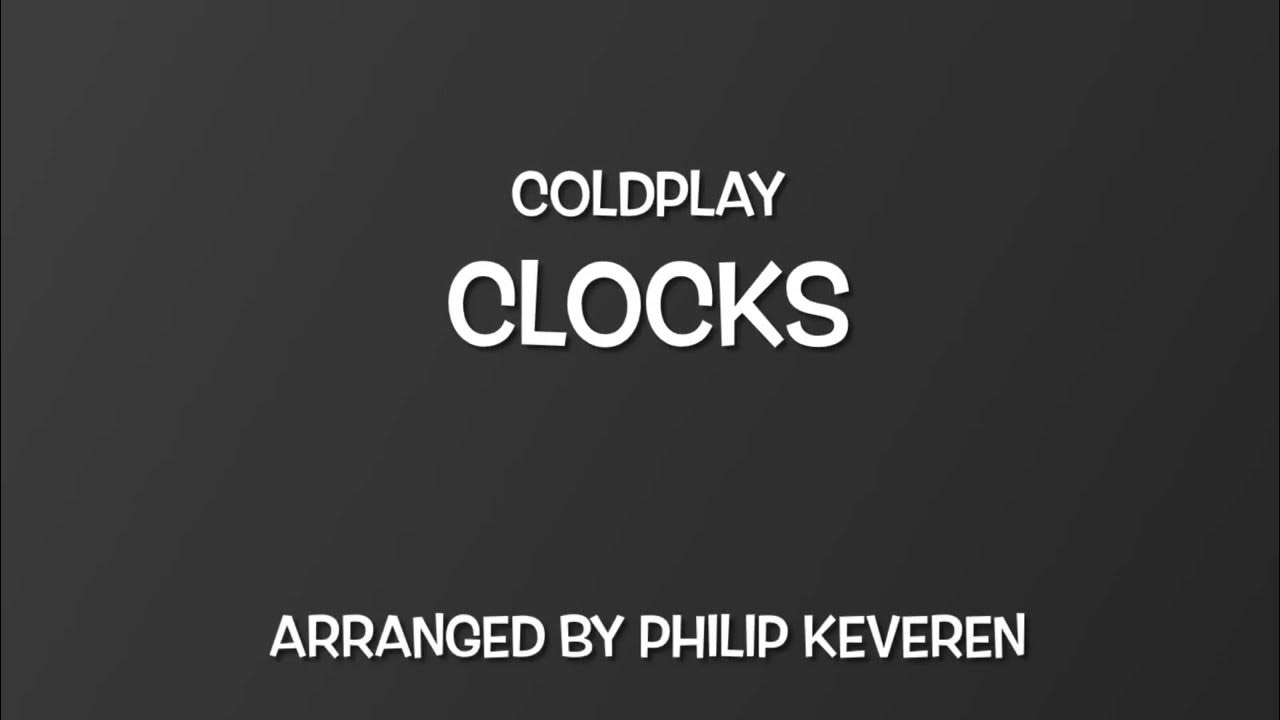 Piano Solo Clocks Coldplay arr Philip Keveren YouTube