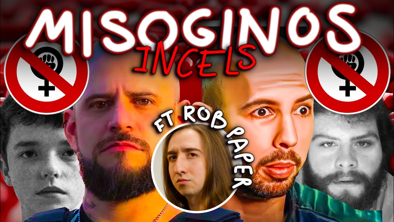 ODIAN a las MUJERES, esta es LA PRUEBA! INCELS y MANOSFERA | @RobPaperSheet ft Tecito de Calzón