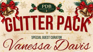 The PDB Sparkle Box featuring VMD Designs Christmas Glitter Pack