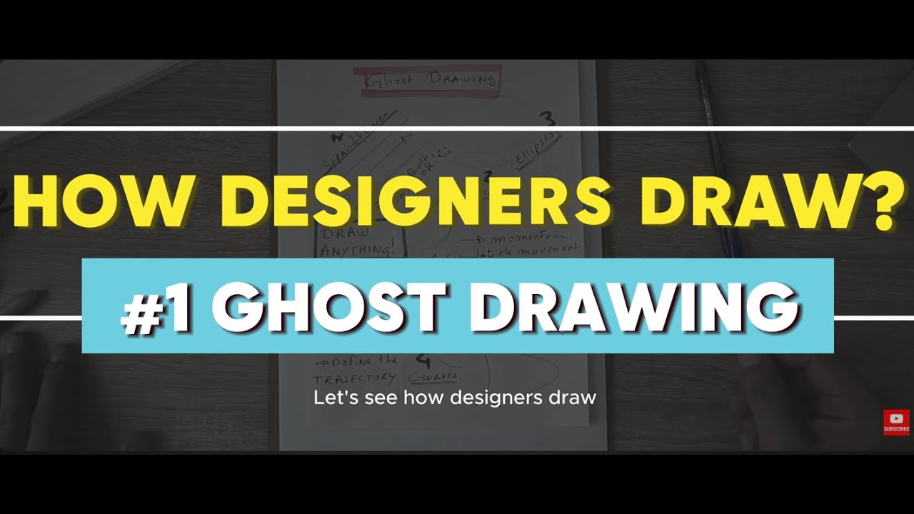 Ghost Drawing Technique: How to Master Your Line Drawing Easily (Industrial Design)