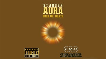 Stagger - Aura