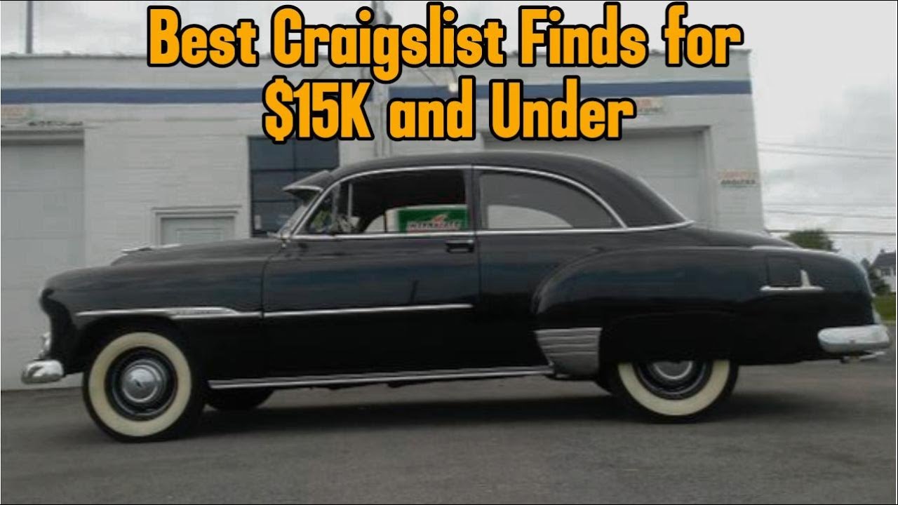 Craigslist Classic Car Finds 10 Amazing Deals Under 15,000! YouTube