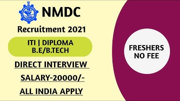 NMDC RECRUITMENT 2021 | NMDC APPRENTICE RECRUITMENT 2021 | NMDC APPRENTICESHIP 2021