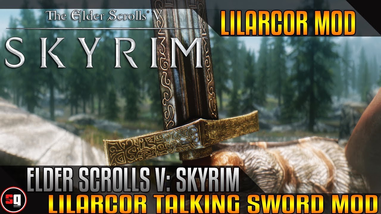Skyrim - Lilarcor Talking Sword Mod