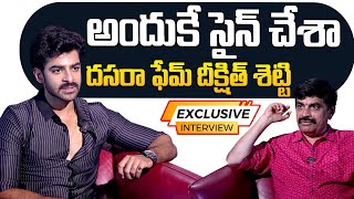 Thats Why I Signed..dussehra Fame Dixit Shetty..actor Dheekshith Shetty Exclusive Interview Nagendra