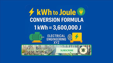 kWh to Joules Conversion Formula with Solved Example Problems