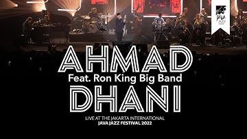 Ahmad Dhani feat. Ron King Big Band "Aku Cinta Kau dan Dia" Live at Java Jazz Festival 2022