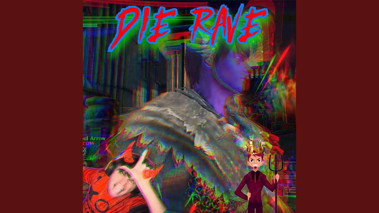 Watch DIE RAVE on YouTube Watch DIE RAVE on YouTube