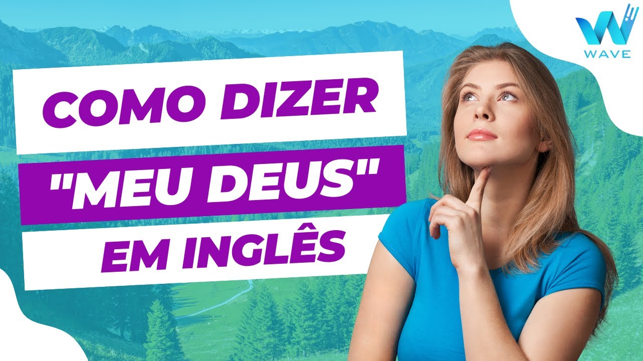 Como dizer Temente a Deus em inglês - English Experts