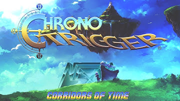 Chrono Trigger - Corridors of Time (Neon X remix)