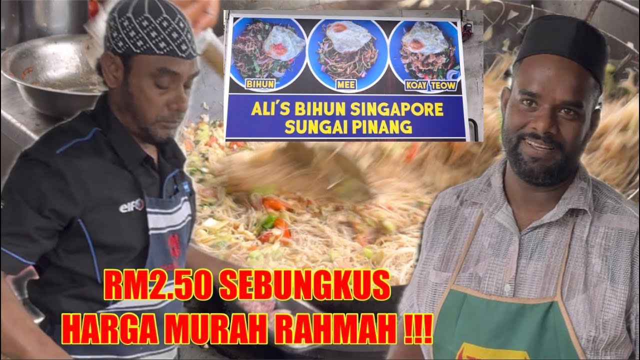 ALI BIHUN SINGAPORE SUNGAI PINANG, Jelutong Penang, CHEAP MALAYSIAN FAMOUS STREET FOOD !!!