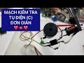 Chế Mạch Kiểm Tra Tụ Điện Đơn Giản Bằng Opto PC817 – Tự Làm Dễ Dàng!" 🔧💡. Levien sửa đồ free