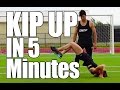 Learn How to Kip Up In 5 Minutes
