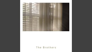 The Brothers - 헤어지는 이유를 몰라