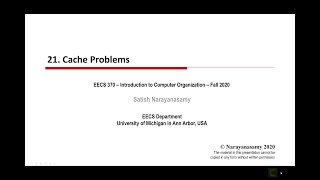 Lecture 21 - Full - Cache Problems