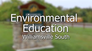 School Spotlight -- Environmental Education (Williamsville South)