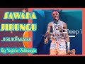 SAWAKA JIKUNGU UJUMBE WA JIGUKEMAGA 2026 PRD MBASHA STUDIO By KINI JIDAZUGA MSAMBAZAJI