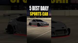 5 Best Daily Sports Cars  #car #sportscar