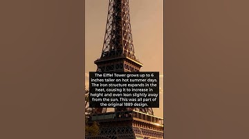 The Eiffel Tower Grows Taller in Summer—Here’s Why!