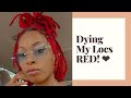 Hair 101 | Dying My Locs RED! | Ashya Shanell