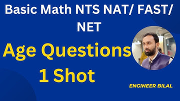Basic Math Age Questions NTS NAT/ FAST/ NUST NET I NTS NAT Preparation I NTS Past Paper I Basic Math