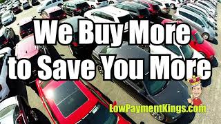 Low Payment Kings Save Up to $2250