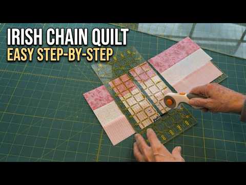 How to Make an Irish Chain Quilt | Easy Step-by-Step Quilt Tutorial