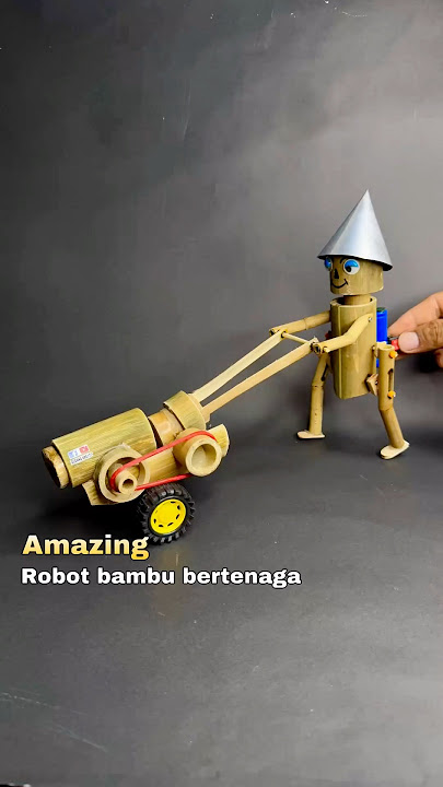diy kreatif dari bambu menjadi robot traktor bertenaga #diy #toys #unik #mainan #kerajinanbambu
