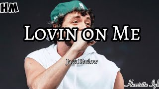 JACK HARLOW - LOVIN ON ME (Lyrics) #lyrics #music #like #subscribe #love #sadsong #jackharlow