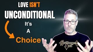 Why Love Isn’t Unconditional—and How Taking It for Granted Destroys Relationships