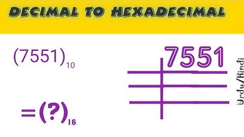 Decimal to Hexadecimal conversion, Decimal to Hexadecimal conversion in (hindi/urdu)