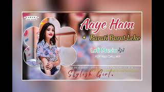 Lofi Music Barat Leke