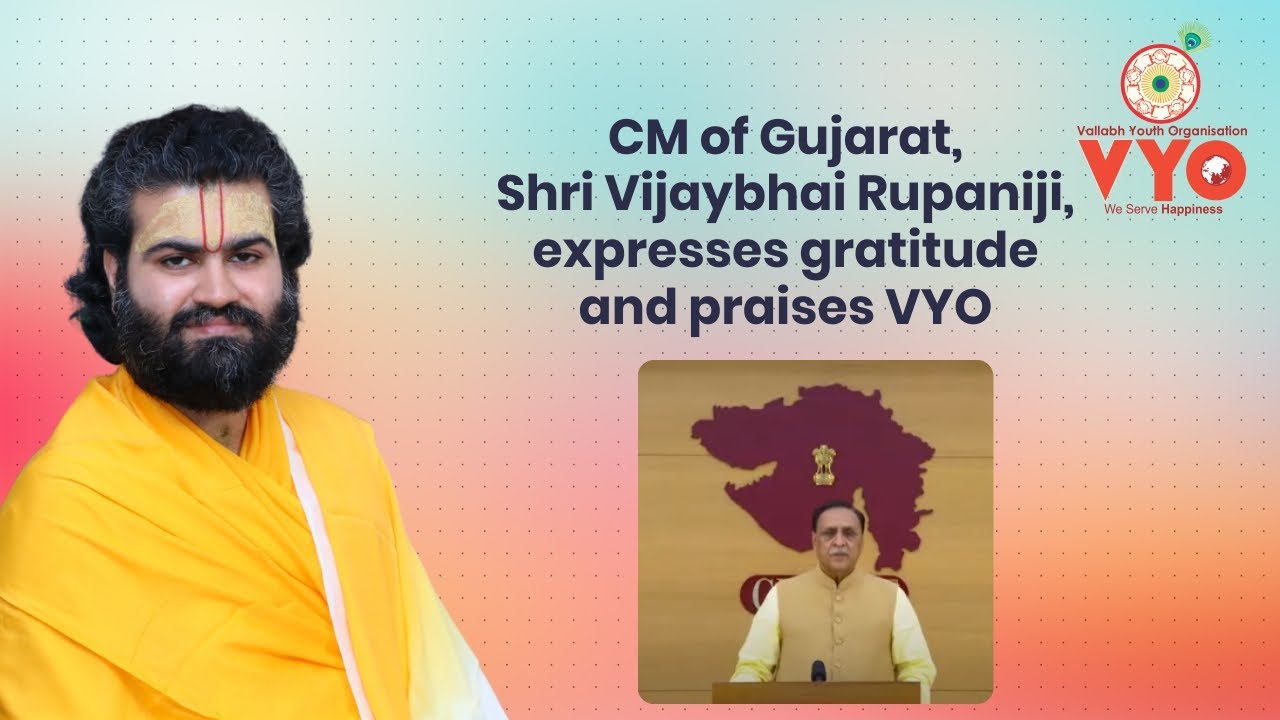 CM of Gujarat, Shri Vijaybhai Rupaniji, expresses gratitude and praises VYO