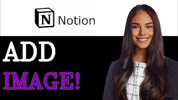 How To Put Image In Table In Notion (2025)