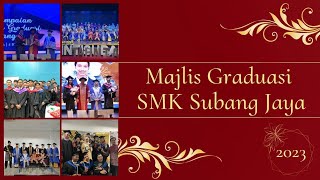 TVPSS SIRI 13 : Majlis Graduasi SMK Subang Jaya 2023