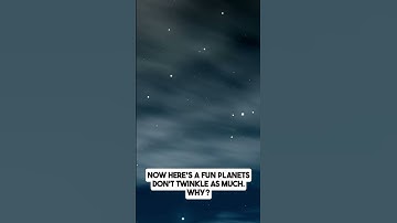 Ever wondered why stars seem to blink or twinkle?