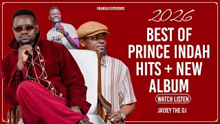 2026 PRINCE INDAH MIXX HITS + NEW ALBUM | Rapudo| Berna | Osiepe|Nyi Luo | Mirima | Rembo