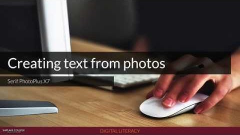 Creating text from photos in Serif PhotoPlus X7