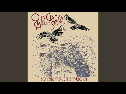 Putar Visions of Johanna (Live) - Old Crow Medicine Show