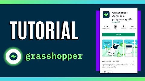 GRASSHOPPER APP TUTORIAL EN ESPAÑOL
